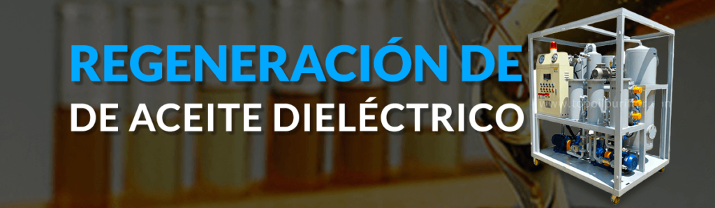 Regeneración de aceite dieléctrico